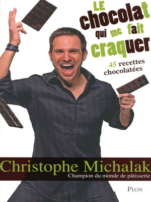 cover image of Le chocolat qui me fait craquer